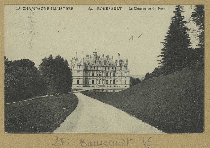 BOURSAULT. La Champagne illustrée-59-Boursault-Le Château vu du parc.
(75 - ParisE. Le Deley).[vers 1914]