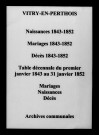 Vitry-en-Perthois. Naissances, mariages, décès et tables décennales des mariages, naissances, décès 1843-1852