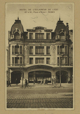 REIMS. Hôtel de l'Éclaireur de l'Est 87 à 91, place d'Erlon.