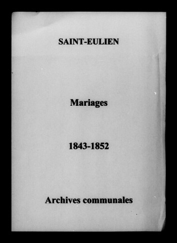 Saint-Eulien. Mariages 1843-1852