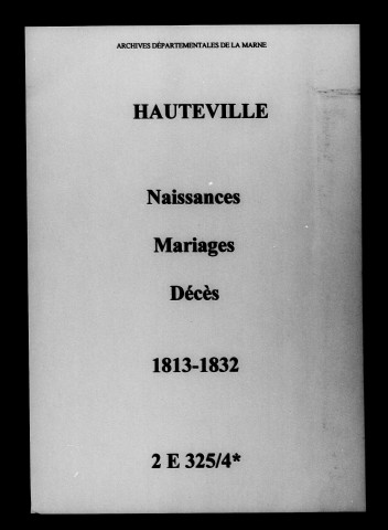 Hauteville. Naissances, mariages, décès 1813-1832
