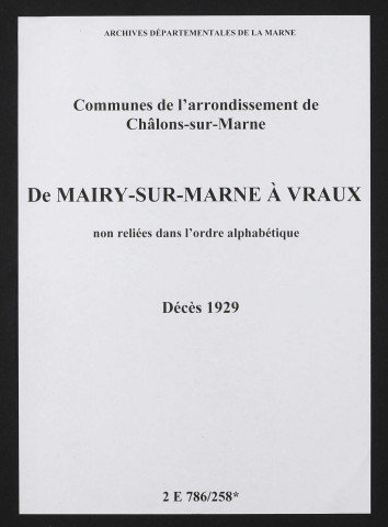 Communes de Mairy-sur-Marne à Vraux de l'arrondissement de Châlons. Décès 1929