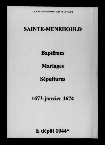 Sainte-Menehould. Baptêmes, mariages, sépultures 1673-1674