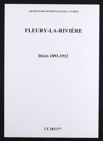Fleury-la-Rivière. Décès 1893-1912