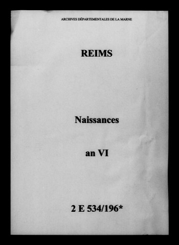 Reims. Naissances an VI