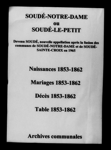 Soudé-Notre-Dame. Naissances, mariages, décès 1853-1862