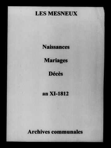 Mesneux (Les). Naissances, mariages, décès an XI-1812