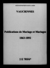 Vauciennes. Publications de mariage, mariages 1863-1892