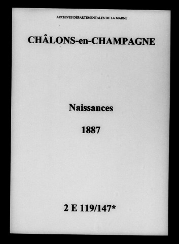 Châlons-sur-Marne. Naissances 1887