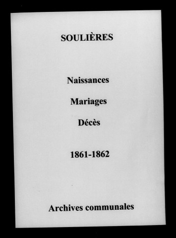 Soulières. Naissances, mariages, décès 1861-1862