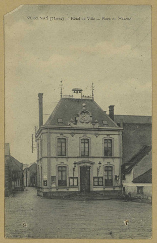 VERZENAY. Hôtel de Ville. Place du Marché. (51 - Reims imp. Bienaimé et Dupont). [vers 1909] 