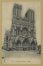 REIMS. 85. Cathédrale de Façade / Royer, Nancy.