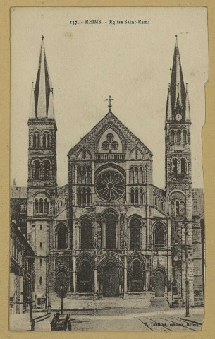 REIMS. 137. Église Saint-Remi.
ReimsV. Thuillier.Sans date