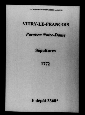 Vitry-le-François. Notre-Dame. Sépultures 1772