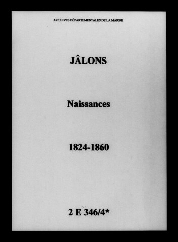 Jâlons. Naissances 1824-1860