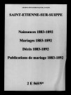 Saint-Étienne-sur-Suippe. Naissances, mariages, décès, publications de mariage 1883-1892