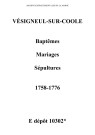 Vésigneul-sur-Coole. Baptêmes, mariages, sépultures 1758-1776