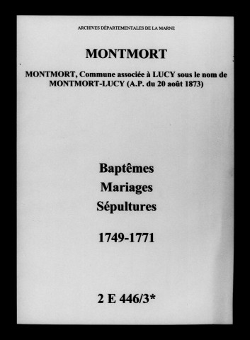 Montmort. Baptêmes, mariages, sépultures 1749-1771