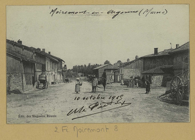 MOIREMONT. [Le Village].
Édition des Magasins Réunies (imp. E. Le DeleyParis).[vers 1915]