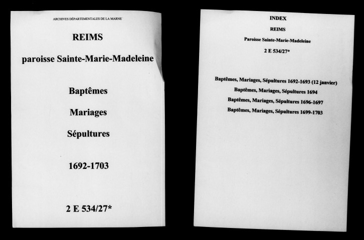 Reims. Sainte-Marie-Madeleine. Baptêmes, mariages, sépultures 1692-1703