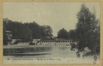 CHÂLONS-EN-CHAMPAGNE. 82- Barrage sur la Marne.
LL.Sans date