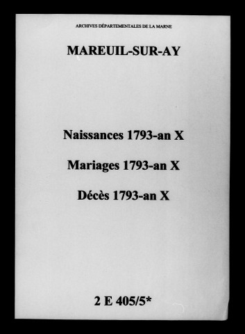 Mareuil-sur-Ay. Naissances, mariages, décès 1793-an X