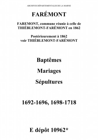 Farémont. Baptêmes, mariages, sépultures 1692-1718
