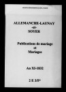 Allemanche-Launay. Publications de mariage, mariages an XI-1832