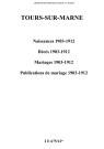 Tours-sur-Marne. Naissances, décès, mariages, publications de mariage 1903-1912