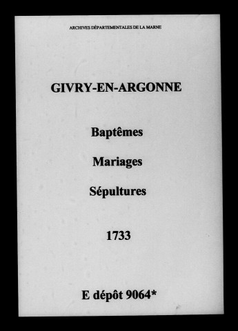Givry-en-Argonne. Baptêmes, mariages, sépultures 1733
