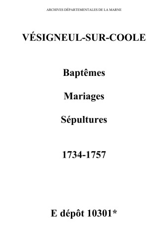 Vésigneul-sur-Coole. Baptêmes, mariages, sépultures 1734-1757