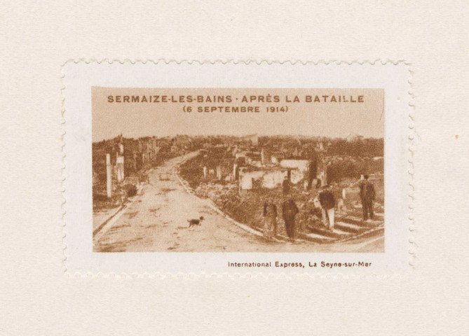 Sermaize-les-Bains. Après la bataille (6 septembre 1914).
La Seyne-sur-MerInternational Express.Sans date