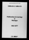 Orbais. Publications de mariage, mariages 1863-1877
