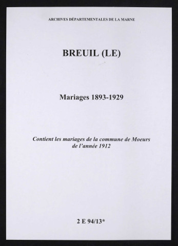 Breuil (Le). Mariages 1893-1929. Mariages 1912 de la commune de Mœurs