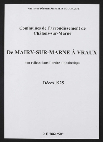 Communes de Mairy-sur-Marne à Vraux de l'arrondissement de Châlons. Décès 1925