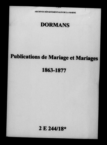 Dormans. Publications de mariage, mariages 1863-1877