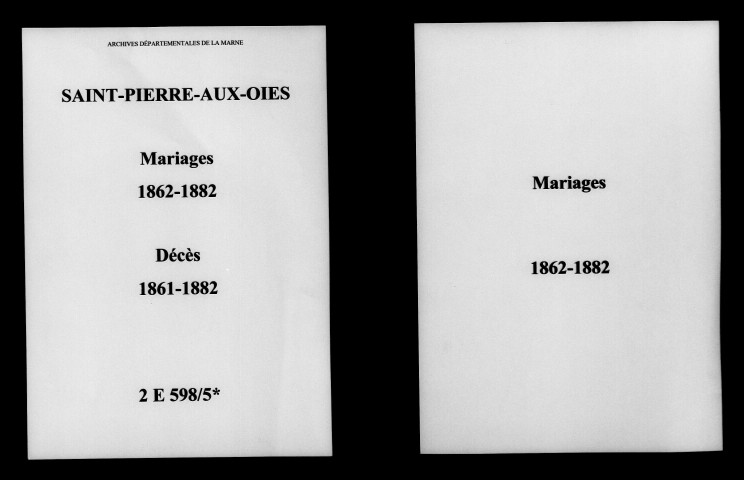 Saint-Pierre-aux-Oies. Mariages, décès 1861-1882