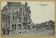 REIMS. 30. Reims en ruines - La rue de Vesle / B.F.
(75 - ParisCatala frères).Sans date