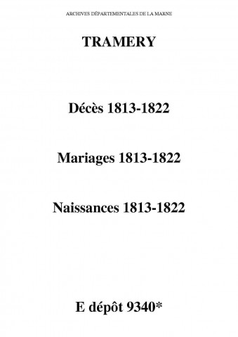 Tramery. Naissances, mariages, décès 1813-1822