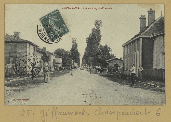 GIFFAUMONT-CHAMPAUBERT. Rue de Vitry-Le-François.Collection Raussin