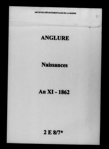 Anglure. Naissances an XI-1862