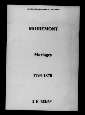 Moiremont. Mariages 1793-1870