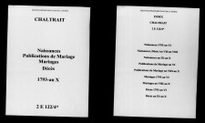 Chaltrait. Naissances, publications de mariage, mariages, décès 1793-an X
