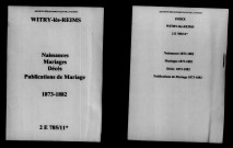 Witry-lès-Reims. Naissances, mariages, décès, publications de mariage 1873-1882