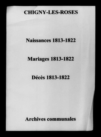 Chigny. Naissances, mariages, décès 1813-1822