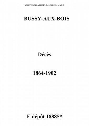 Bussy-aux-Bois. Décès 1864-1902