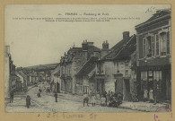 FISMES. Faubourg de Vesle. C'est le faubourg le plus important : commençant à la porte Sainte-Macre, il relie Fismette au centre de la ville. Fismette et les faubourgs furent réunis à la ville en 1871.
FismesEd. C. G. (75 - Parisimp. E. Le Deley).[vers 1916]