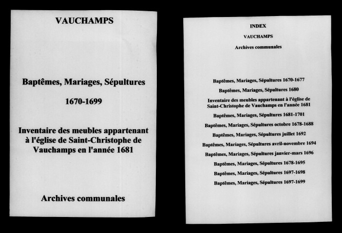 Vauchamps. Baptêmes, mariages, sépultures 1670-1699