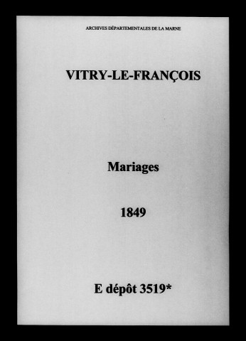 Vitry-le-François. Mariages 1849