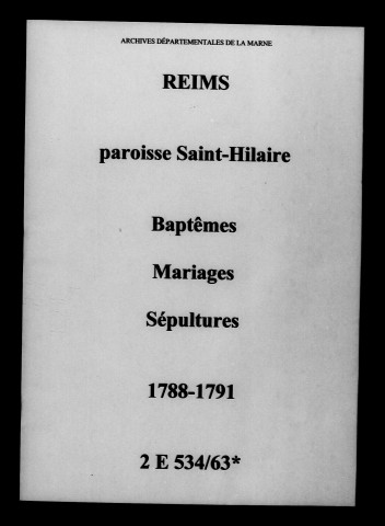 Reims. Saint-Hilaire. Baptêmes, mariages, sépultures 1788-1791